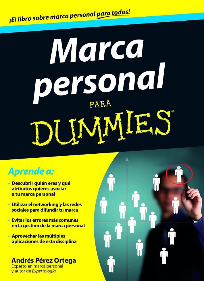 MARCA PERSONAL PARA DUMMIES | 9788432902055 | ANDRÉS PÉREZ ORTEGA