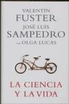 CIENCIA Y LA VIDA LA | 9788401336768 | FUSTER, VALENTIN / SAMPEDRO, JOSE LUIS