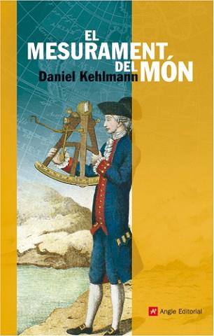 MESURAMENT DEL MON EL | 9788496521643 | KEHLMANN, DANIEL