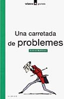 CARRETADA DE PROBLEMES UNA | 9788424695033 | MATTHEWS, ANDREW