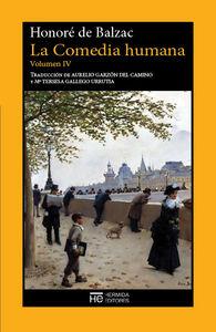 LA COMEDIA HUMANA. VOLUMEN IV | 9788494454967 | DE BALZAC, HONORÉ