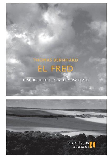 FRED EL | 9788492574872 | BERNHARD, THOMAS