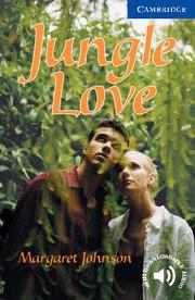 JUNGLE LOVE (CUP 5) | 9780521750844 | JOHNSON, MARGARET