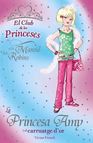 CLUB DE LES PRINCESES EL: LA PRINCESA AMY I EL CARRUATGE ... | 9788448923730 | FRENCH, VIVIAN