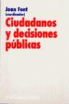 CIUDADANOS Y DECISIONES PUBLICAS | 9788434418189 | FONT, JOAN