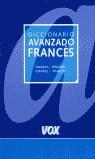 DICCIONARIO AVANZADO FRANCES-ESPAÑOL I VICE | 9788483321072 | VARIS