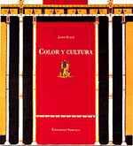 COLOR Y CULTURA (RUSTEGA) | 9788478443802 | GAGE, JOHN