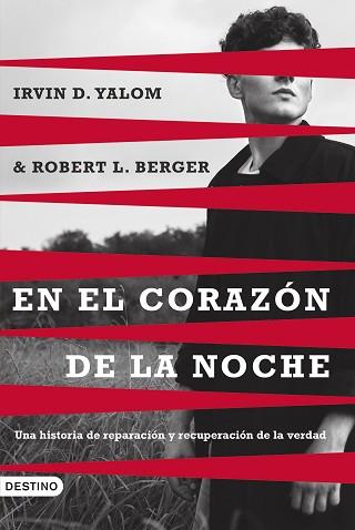 CORAZÓN DE LA NOCHE EN EL | 9788423366125 | YALOM, IRVIN D. / BERGER, ROBERT L.