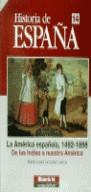 AMERICA ESPAÑOLA, 1492-1989 | 9788476792926 | LAVIANA CUETOS, MARIA LUISA