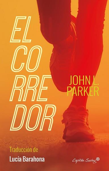 EL CORREDOR | 9788494588624 | PARKER, JOHN L.