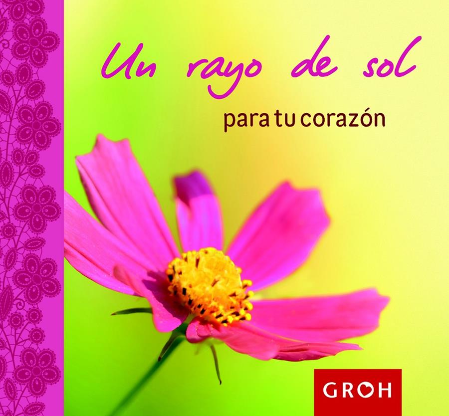 UN RAYO DE SOL PARA TU CORAZÓN | 9788490680124 | GROH