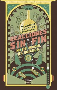 REACCIONES SIN FIN | 9788449341595 | SÁNCHEZ, VLADIMIR