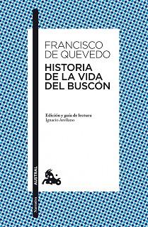 HISTORIA DE LA VIDA DEL BUSCON | 9788467036329 | FRANCISCO DE QUEVEDO