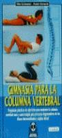 GIMNASIA PARA LA COLUMNA VERTEBRAL | 9788480190473 | GROTKASTEN, SILKE / KIENZERLE, HUBERT