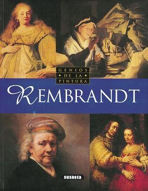 REMBRANDT GENIOS DE LA PINTURA | 9788430596911 | VARIS