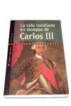 VIDA COTIDIANA EN TIEMPOS DE CARLOS III, LA | 9788479545857 | FRANCO RUBIO, GLORIA A.