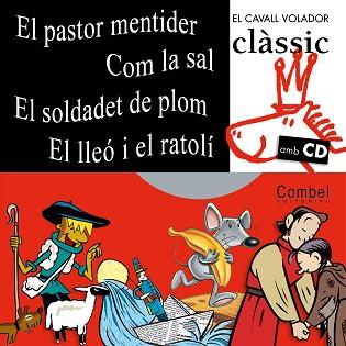 PASTOR MENTIDER / COM LA SAL / ETC ... LLIBRE AMB CD | 9788498252545 | INFANTE, F. / CAPDEVILA, F / ... IL.LUSTRADORS