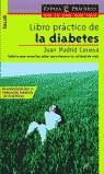 LIBRO PRACTICO DE LA DIABETES | 9788467000504 | MADRID CONESA, JUAN