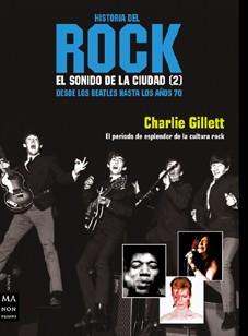 HISTORIA DEL ROCK VOL.2 EL SONIDO DE LA CIUDAD | 9788495601995 | GILLET, CHARLIE