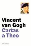 CARTAS A THEO | 9788449315626 | VAN GOGH VINCENT