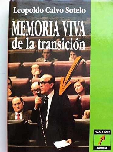 MEMORIA VIVA DE LA TRANSICION ( DESCATALOGAT ) | 9788478630103 | CALVO SOTELO LEOPOLDO  ( EDITORIAL PLAZA JANES )