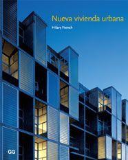 NUEVA VIVIENDA URBANA | 9788425221064 | FRENCH, HILARY