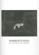 HUMBERTO RIVAS: EL FOTOGRAF DEL SILENCI | 9788480431637 | RIVAS, HUMBERTO