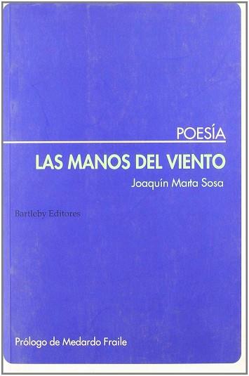 MANOS DEL VIENTO, LAS | 9788495408129 | MARTA SOSA, JOAQUIN