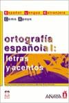 ORTOGRAFIA ESPAÑOLA 1 LETRAS Y ACENTOS | 9788466700764 | CACERES LORENZO, MARIA TERESA