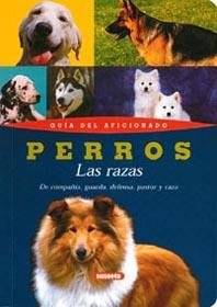 PERROS LAS RAZAS | 9788430532131 | CASTRO DOBLADO, ANA