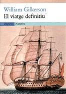 VIATGE DEFINITIU, EL | 9788475968155 | GILKERSON, WILLIAM