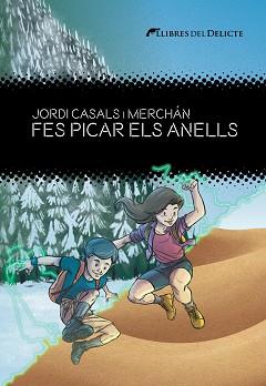 FES PICAR ELS ANELLS | 9788412271850 | CASALS I MERCHÁN JORDI