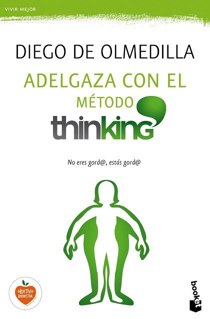 ADELGAZA CON EL MÉTODO THINKING | 9788467048254 | OLMEDILLA, DIEGO