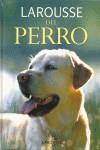 LAROUSSE DEL PERRO | 9788483324585 | VARIS