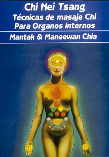 TECNICAS DE MASAJE CHI PARA ORGANOS INTERNOS | 9788487476488 | MANTAC I MANEEWAN CHIA