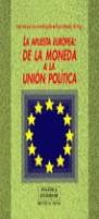 APUESTA EUROPEA DE LA MONEDA A LA UNION POLITICA, LA | 9788470306082 | GARCIA MARGALLO, JOSE MANUEL