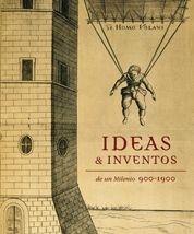 IDEAS & INVENTOS DE UN MILENIO 900-1900 | 9788497855327 | ORDOÑEZ, JAVIER