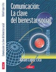 COMUNICACION LA CLAVE DEL BIENESTAR SOCIAL | 9788488893796 | LOPEZ LITA, RAFAEL