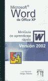 MINIGUIA MICROSOFT WORD DE OFFICE XP VERSION 2002 | 9788496097032 | NAVARRO, LUIS; ARBOLES, SERGIO