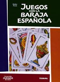 JUEGOS CON LA BARAJA ESPAÑOLA | 9788430535026 | ARCOS, ESTHER