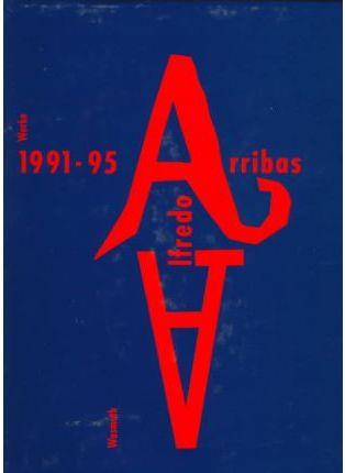 ALFREDO ARRIBAS(1991-1995) | 9783803030740 | ARRIBAS, ALFREDO