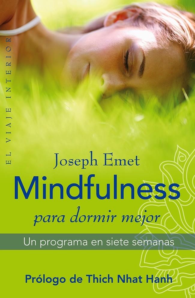 MINDFULNESS PARA DORMIR MEJOR | 9788497546638 | JOSEPH EMET