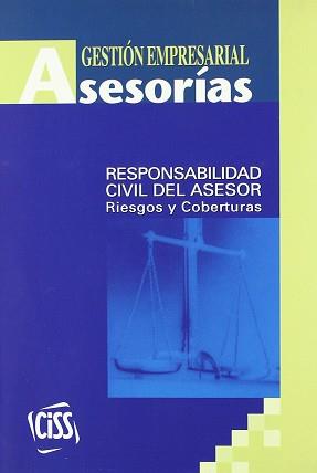 RESPONSABILIDAD CIVIL DEL ASESOR | 9788482354002 | VARIS