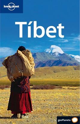 TIBET GUIA LONELY PLANET 08 | 9788408077299 | MAYHEW, BRADLEY / KELLY, ROBERT / BELLEZZA, J.