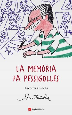 MEMORIA FA PESSIGOLLES LA ( RECORDS I NINOTS ) | 9788496970281 | MUNTAÑOLA