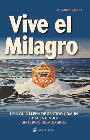 VIVE EL MILAGRO | 9788494087042 | MILLER, D. PATRICK