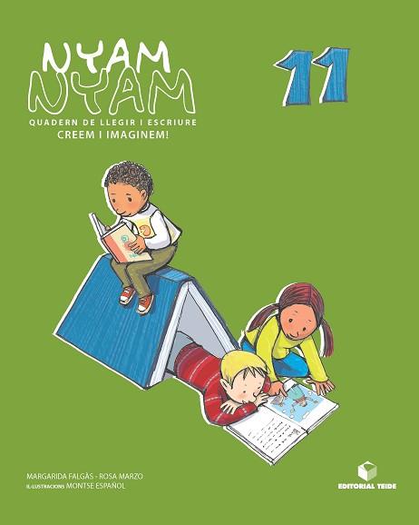 NYAM-NYAM. QUADERN DE LLEGIR I ESCRIURE 11 | 9788430700493 | MARZO CASTILLEJO, ROSA / FALGAS ISERN, MARGARIDA