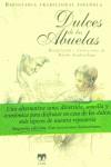 DULCES DE LAS ABUELAS (2 ED.) | 9788489142701 | ARESPACOCHAGA, MARINA