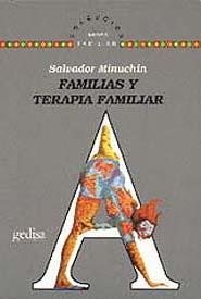 FAMILIAS Y TERAPIA FAMILIAR | 9788474320121 | MINUCHIN, SALVADOR