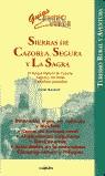 SIERRAS DE CAZORLA SEGURA Y LA SAGRA GUIAS CAMINO | 9788432914461 | BASTART, JORDI